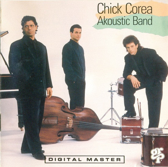 Chick Corea Akoustic Band : Chick Corea Akoustic Band (CD, Album, Club)
