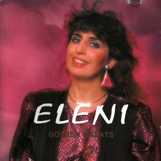 Eleni : Golden Greats (CD, Comp)