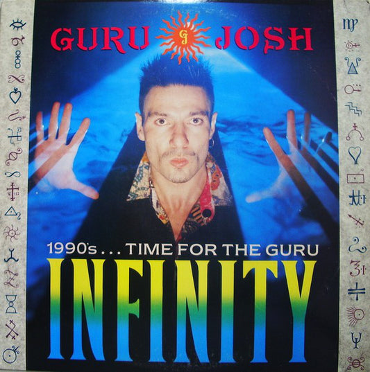 Guru Josh : Infinity (1990's...Time For The Guru) (12")