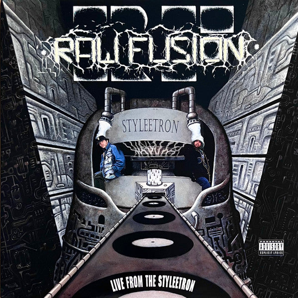 Raw Fusion : Live From The Styleetron (LP, Album)