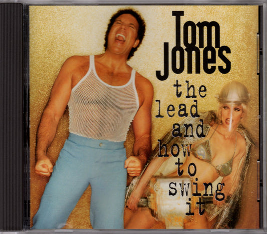 Tom Jones : The Lead And How To Swing It (CD, Album)