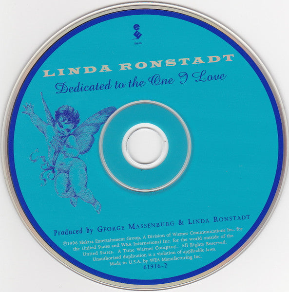 Linda Ronstadt : Dedicated To The One I Love (CD, Album)