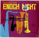 Enoch Light : Presenting Enoch Light (LP, Mono)