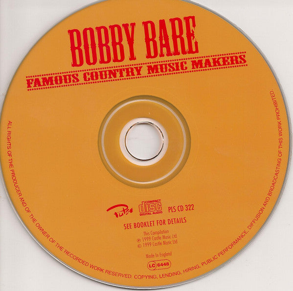 Bobby Bare : Famous Country Music Makers (CD, Comp)