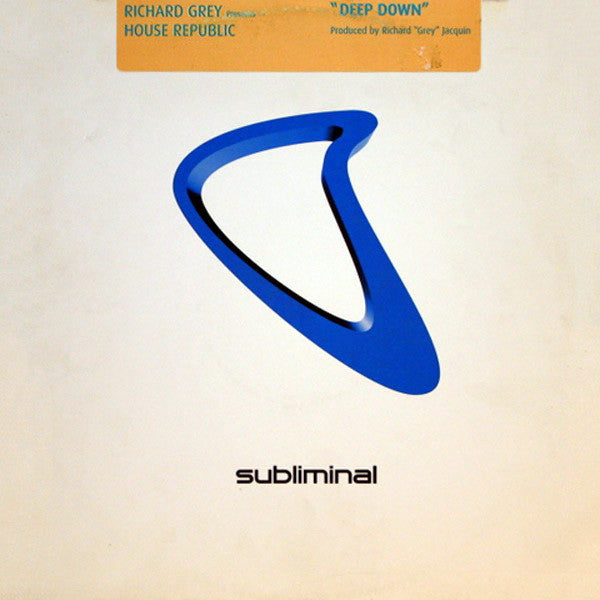 Richard Grey Presents House Republic : Deep Down (12")