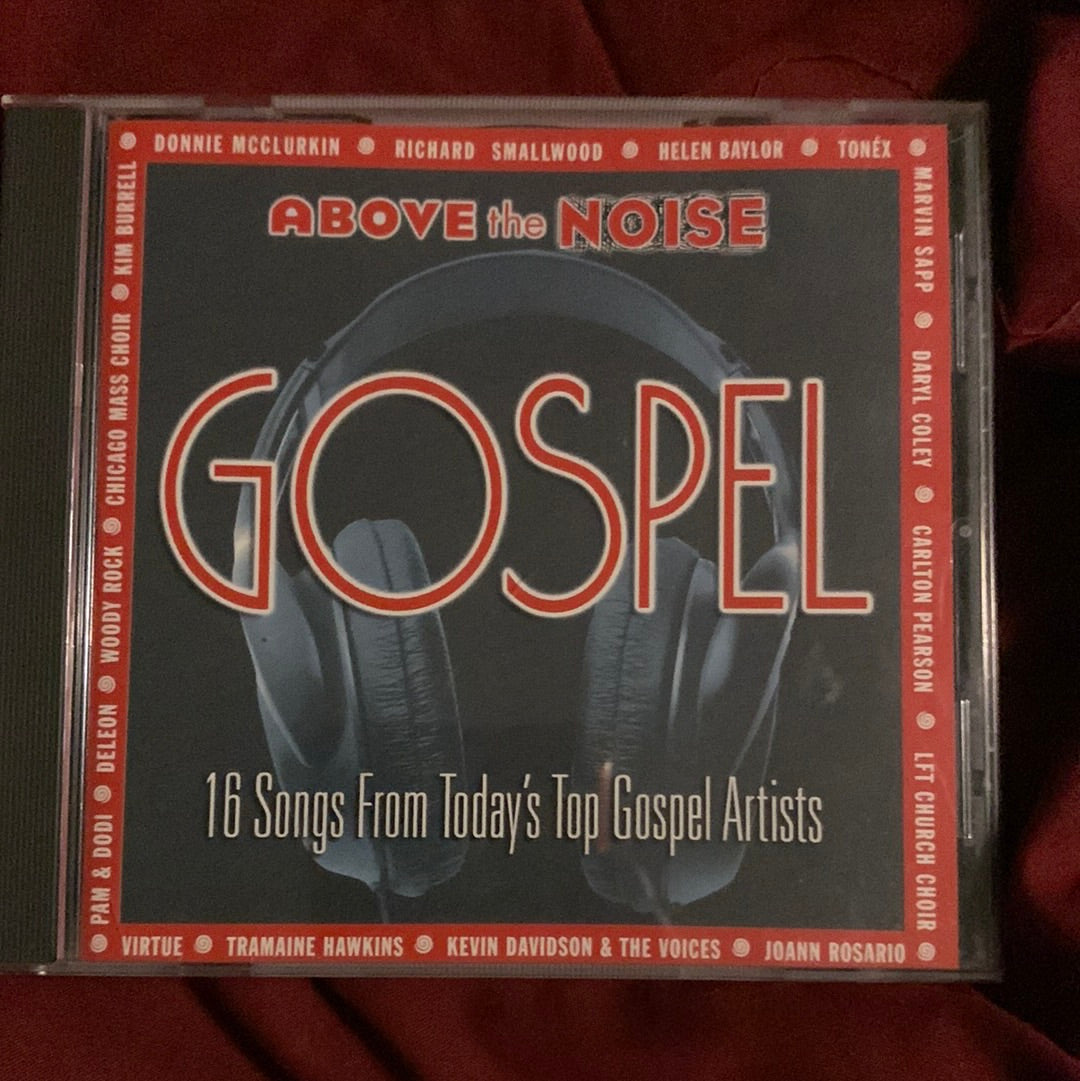 Various - Above The Noise: 16 Songs From Today’s Top Gospel Artists
