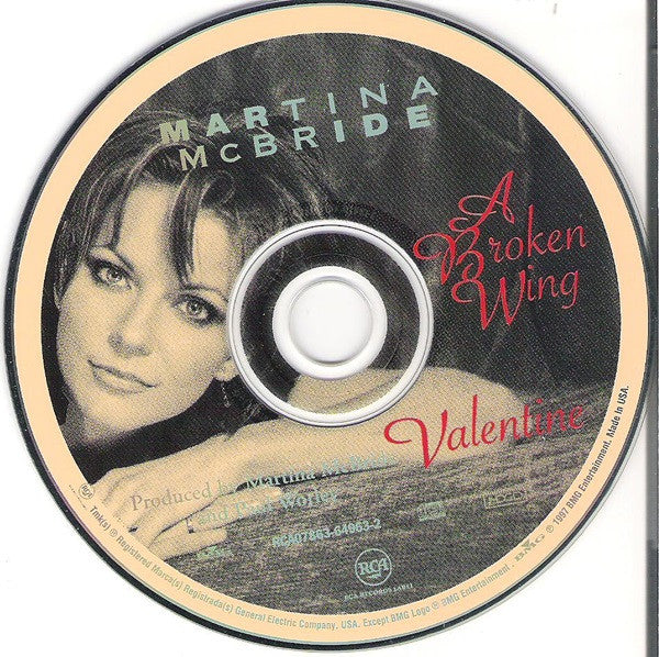 Martina McBride : A Broken Wing / Valentine (HDCD, Single)