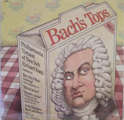 Richard Kapp, Philharmonia Virtuosi Of New York* : Bach's Tops Volume 1 (LP)