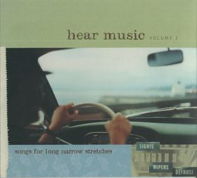 Various : Hear Music Volume 2: Songs For Long Narrow Stretches (CD, Comp)