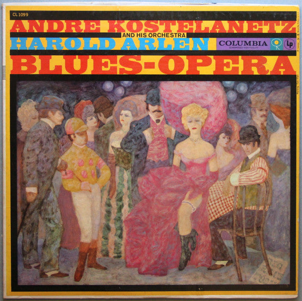 Harold Arlen / Andre Kostelanetz And His Orchestra* : Blues-Opera (LP, Album, Mono)