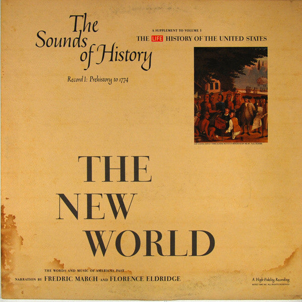 Various : The Sounds Of History Record 1: Prehistory To 1774 / The New World (LP)