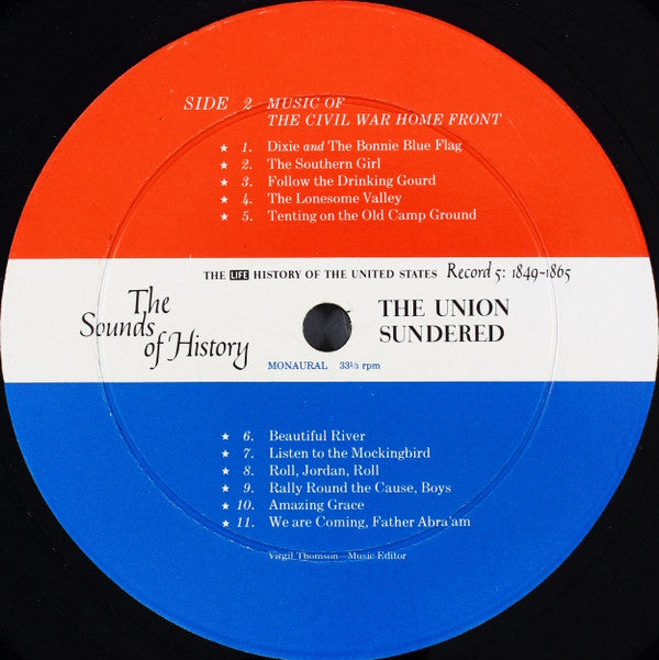 Various : The Sounds Of History Record 5: 1849-1865 / The Union Sundered (LP, Mono)