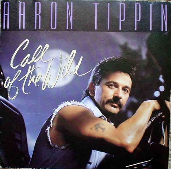 Aaron Tippin : Call Of The Wild (CD, Album, Club)