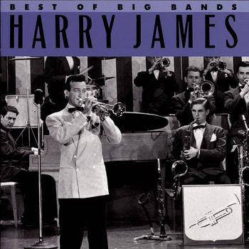 Harry James (2) : Best Of Big Bands (CD, Comp, Mono, RP)