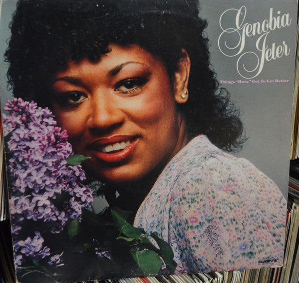 Genobia Jeter : Things 'Have' Got To Get Better (LP)