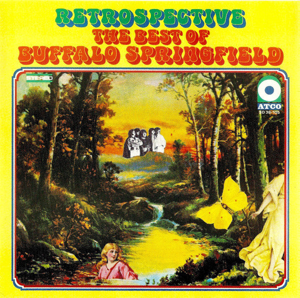 Buffalo Springfield : Retrospective - The Best Of Buffalo Springfield (CD, Comp, RE)