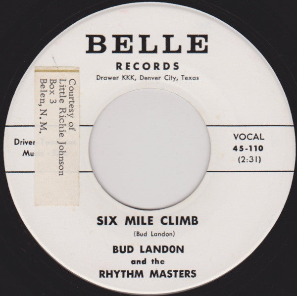 Bud Landon And The Rhythm Masters* : Get Away / Six Mile Climb (7", Single)