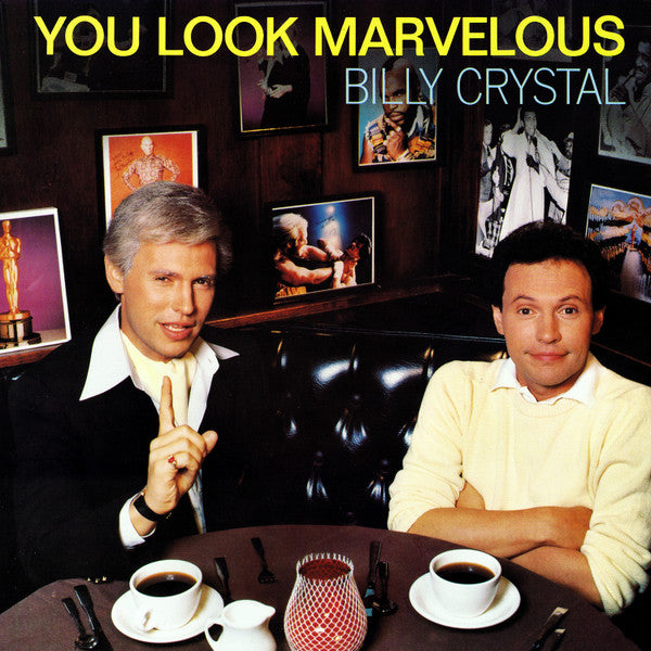 Billy Crystal : You Look Marvelous (12")
