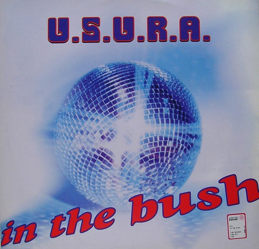 U.S.U.R.A. : In The Bush (12")