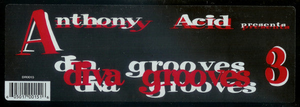 Anthony Acid : Presents Diva Grooves 3 - I Need You (12")