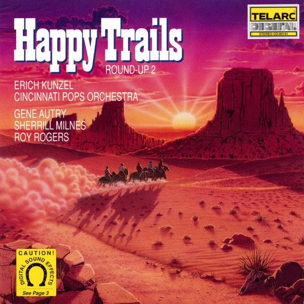 Erich Kunzel / Cincinnati Pops Orchestra : Happy Trails (Round-Up 2) (CD, Album)