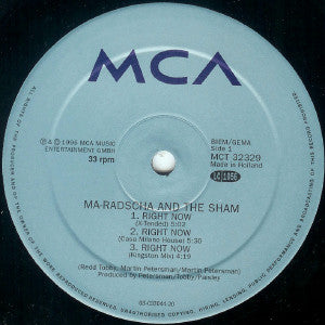 Ma-Radscha* And The Sham : Right Now (12")