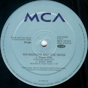 Ma-Radscha* And The Sham : Right Now (12")