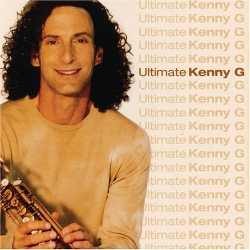 Kenny G (2) : Ultimate Kenny G (CD, Comp)