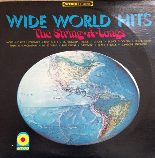 The String-A-Longs : Wide World Hits (LP, Album)