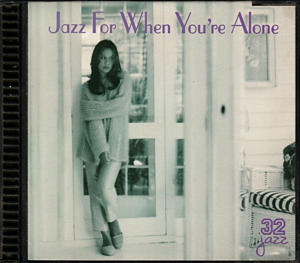 Various : Jazz For When You're Alone (CD, Comp, Q P)