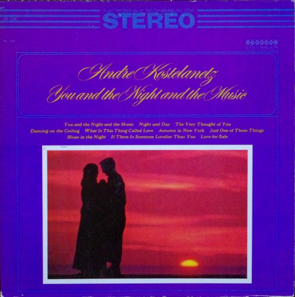 Andre Kostelanetz* : You And The Night And Music (LP)