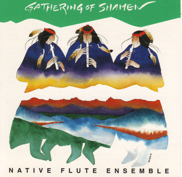 Native Flute Ensemble : Gathering Of Shamen (CD)