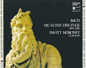 Bach - Davitt Moroney ‎– Die Kunst Der Fuge BWV 1080 [2xCD]