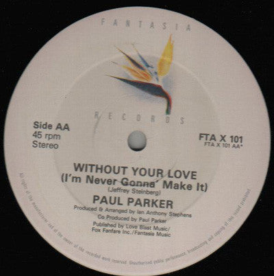 Paul Parker : Don't Play With Fire / Without Your Love (12", Dou)