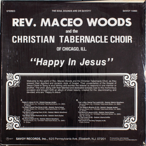 Rev. Maceo Woods And The Christian Tabernacle Concert Choir* : Happy In Jesus (LP)