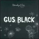 Gus Black : Uncivilized Love (CD, Album)