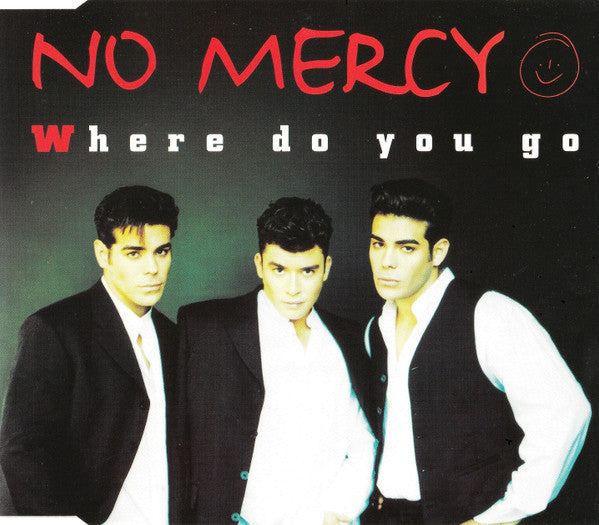 No Mercy : Where Do You Go (CD, Maxi)