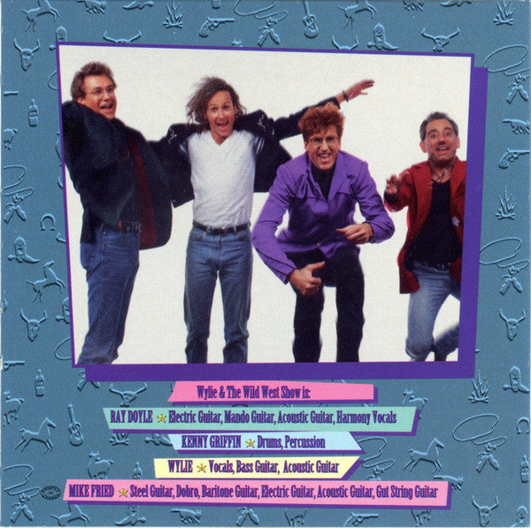 Wylie & The Wild West Show* : Get Wild (CD, Album)
