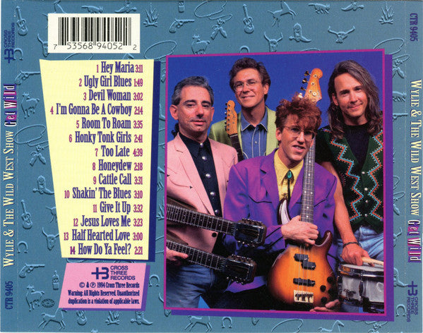 Wylie & The Wild West Show* : Get Wild (CD, Album)