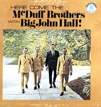 McDuff Brothers With Big John Hall : Here Come The McDuff Brothers With Big John Hall  (LP, Album)