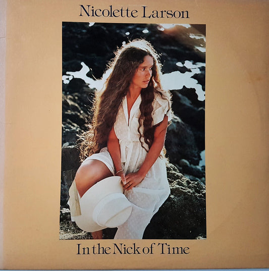 Nicolette Larson : In The Nick Of Time (LP, Album, Club)