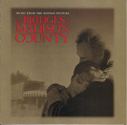 Various : The Bridges Of Madison County - Music From The Motion Picture (CD, Album, Comp, ARC)