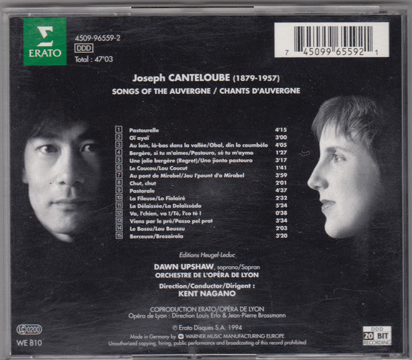 Canteloube*, Kent Nagano • Dawn Upshaw, Orchestre De L'Opéra De Lyon : Songs Of The Auvergne = Chants D'Auvergne (CD)