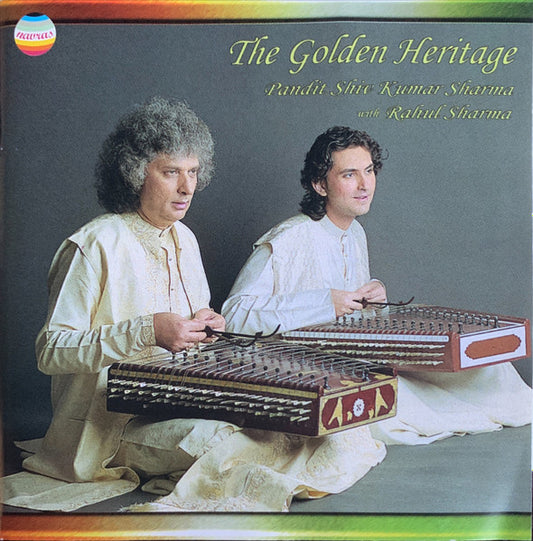 Pandit Shiv Kumar Sharma with Rahul Sharma (2) : The Golden Heritage (CD, Album)