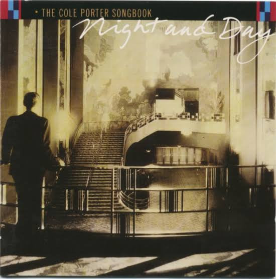 Cole Porter : Night And Day - The Cole Porter Songbook (CD, Comp, Club)