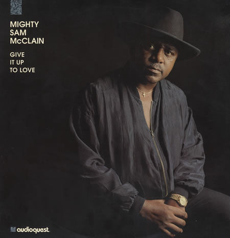 Mighty Sam McClain : Give It Up To Love (CD, Album)