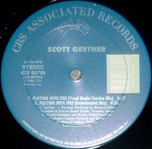 Scott Gertner : Playing With Fire (12")