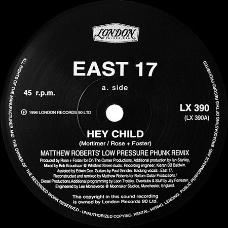 East 17 : Hey Child (12")