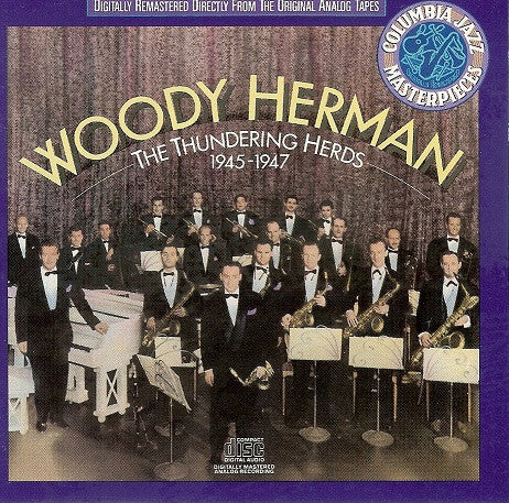 Woody Herman : The Thundering Herds 1945-1947 (CD, Comp, RM, RP)