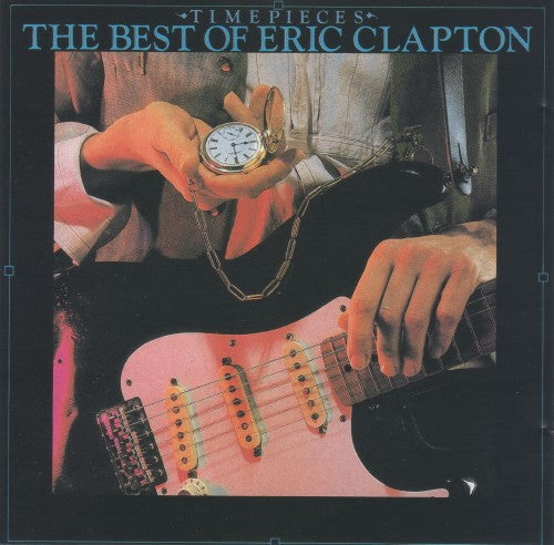 Eric Clapton : Time Pieces - The Best Of Eric Clapton (CD, Comp, Club, RE, CRC)